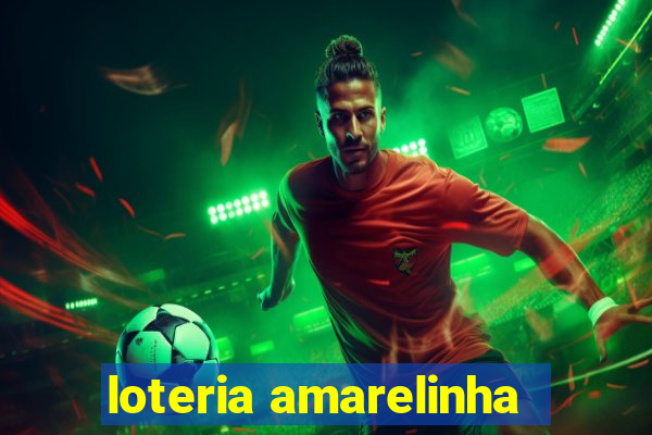 loteria amarelinha